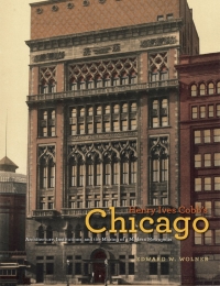 Cover image: Henry Ives Cobb's Chicago 1st edition 9780226905617