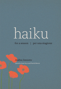 Cover image: Haiku for a Season / Haiku per una stagione 1st edition 9780226922218