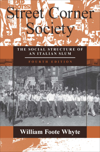 Cover image: Street Corner Society 4th edition 9780226895451
