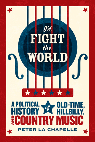 Titelbild: I'd Fight the World 9780226923000