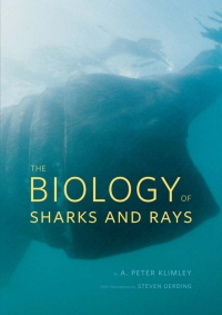 Cover image: The Biology of Sharks and Rays 1st edition 9780226442495