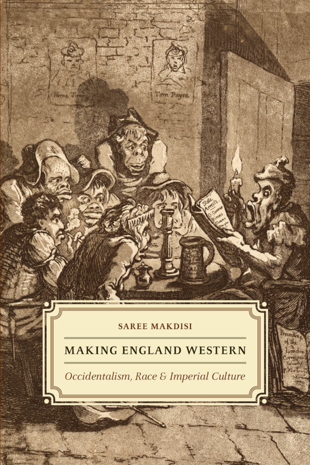 Making England Western Occidentalism, Race, and Imperial Culture 1st Edition