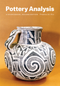 Cover image: Pottery Analysis: A Sourcebook 2nd edition 9780226923215
