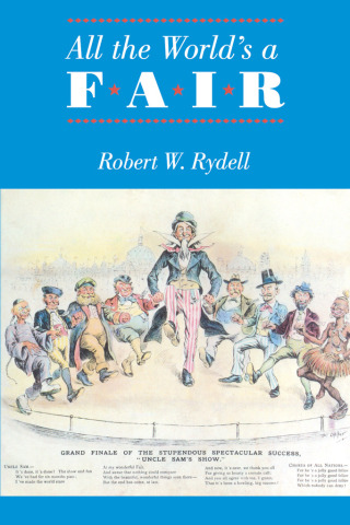 Imagen de portada: All the World's a Fair 1st edition 9780226732404