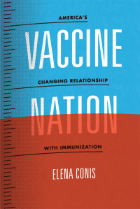 Cover image: Vaccine Nation 1st edition 9780226923765