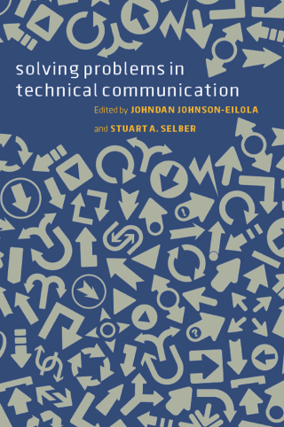 表紙画像: Solving Problems in Technical Communication 1st edition 9780226924069