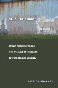 Cover image: Stuck in Place 1st edition 9780226924243