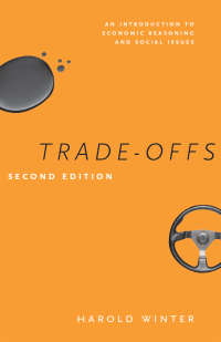 Cover image: Trade-Offs: An Introduction to Economic Reasoning and Social Issues 2nd edition 9780226924496