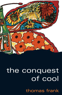 Cover image: The Conquest of Cool 1st edition 9780226259918