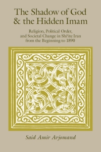 Titelbild: The Shadow of God and the Hidden Imam 1st edition 9780226027821