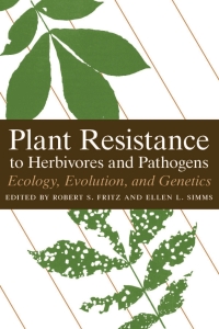 Cover image: Plant Resistance to Herbivores and Pathogens 1st edition 9780226265544