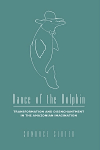 Cover image: Dance of the Dolphin 1st edition 9780226761848