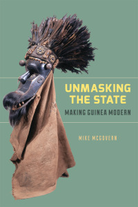 Cover image: Unmasking the State 1st edition 9780226925097