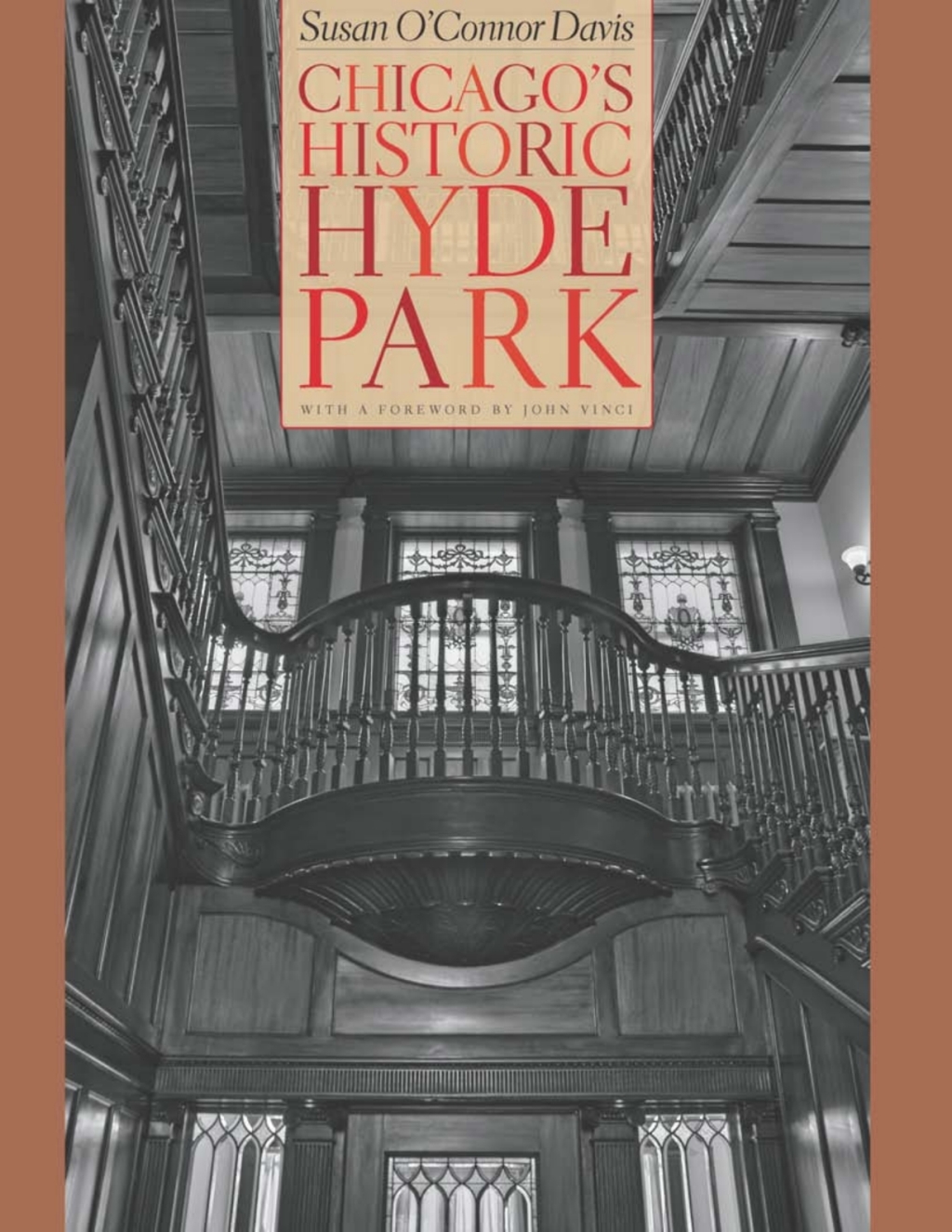 Chicago’s Historic Hyde Park 1st Edition