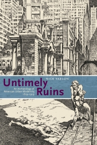 Cover image: Untimely Ruins 1st edition 9780226946634