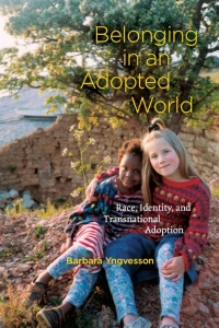 Omslagafbeelding: Belonging in an Adopted World 1st edition 9780226964478