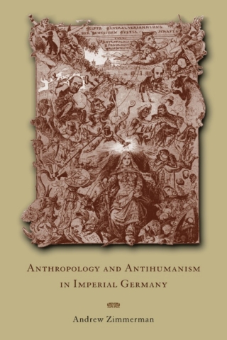 Cover image: Anthropology and Antihumanism in Imperial Germany 1st edition 9780226983424