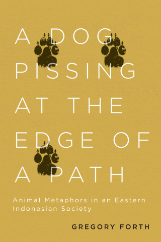 Cover image: A Dog Pissing at the Edge of a Path 9780773559233