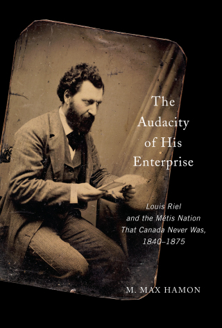 Imagen de portada: The Audacity of His Enterprise 9780773559370