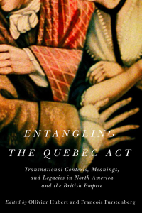 Cover image: Entangling the Quebec Act 9780228003892