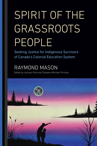 表紙画像: Spirit of the Grassroots People 9780228003519
