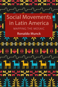 Cover image: Social Movements in Latin America 9780228004165