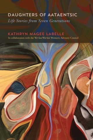 Cover image: Daughters of Aataentsic 9780228005292