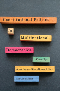 表紙画像: Constitutional Politics in Multinational Democracies 9780228006602