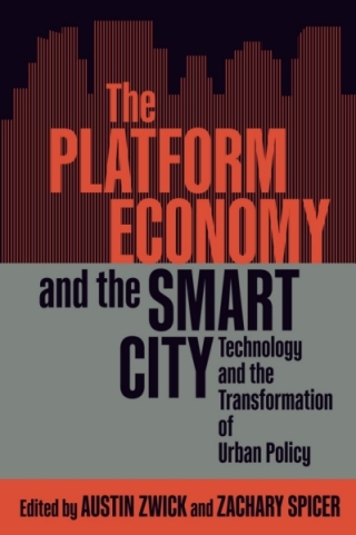 Cover image: The Platform Economy and the Smart City 9780228006732