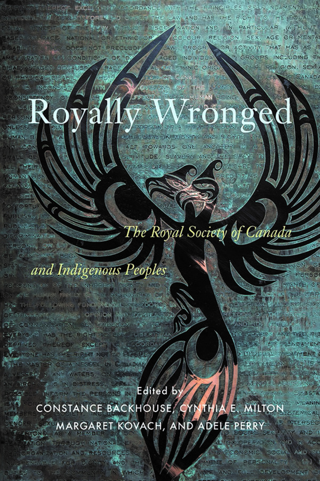 Royally Wronged The Royal Society of Canada and Indigenous Peoples