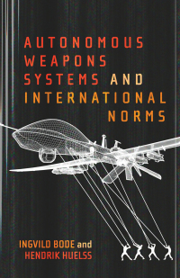 Titelbild: Autonomous Weapons Systems and International Norms 9780228008088