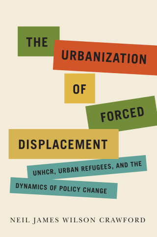 Cover image: The Urbanization of Forced Displacement 9780228008170