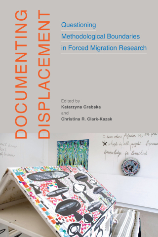 Cover image: Documenting Displacement 9780228008323