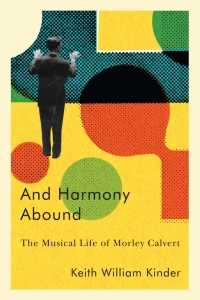 Cover image: And Harmony Abound 9780228008484