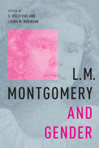 Omslagafbeelding: L.M. Montgomery and Gender 9780228008798