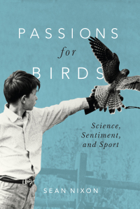 Cover image: Passions for Birds 9780228010456