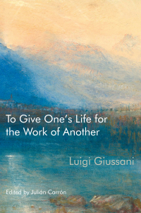 Imagen de portada: To Give One’s Life for the Work of Another 9780228011651