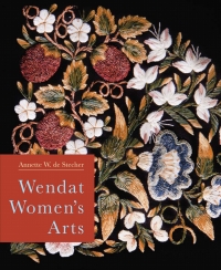 表紙画像: Wendat Women's Arts 9780228010678