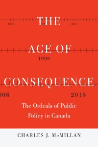 Cover image: The Age of Consequence 9780228010937