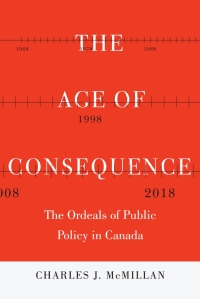 Imagen de portada: The Age of Consequence 9780228010937