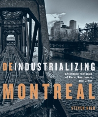 Cover image: Deindustrializing Montreal 9780228010753