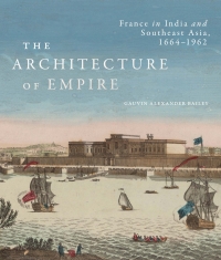 Cover image: The Architecture of Empire 9780228011422