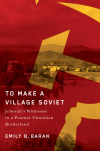 Cover image: To Make a Village Soviet 9780228010555