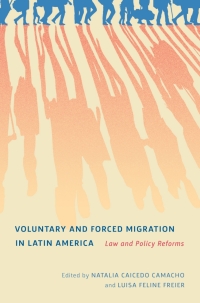 Cover image: Voluntary and Forced Migration in Latin America 9780228011842