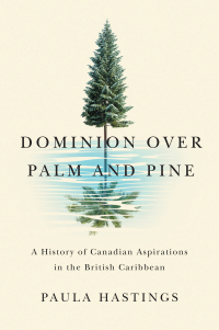 Omslagafbeelding: Dominion over Palm and Pine 9780228011293