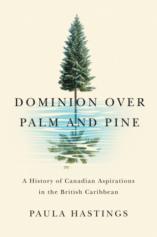 Cover image: Dominion over Palm and Pine 9780228011293