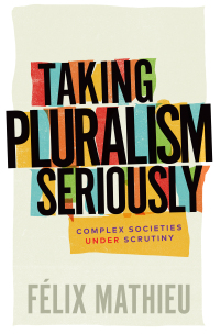 Titelbild: Taking Pluralism Seriously 9780228010913