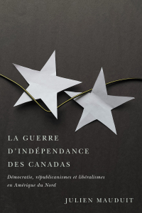Imagen de portada: La guerre d'indépendance des Canadas 9780228011330