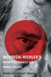 Cover image: Mordecai Richler's Imperfect Search for Moral Values 9780228012023