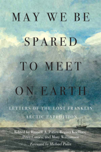 Cover image: May We Be Spared to Meet on Earth 9780228011392